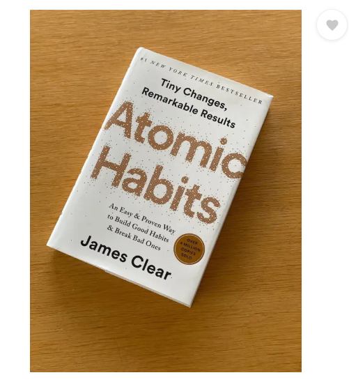 Atomic Habits - For An Easy & Proven Way to Build Good Habits & Break Bad Habits  (English, Paperback, Clear James)