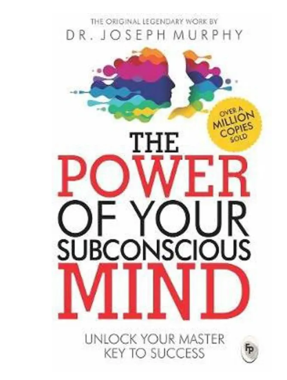 The Power of Your Subconscious Mind - Unlock Your Master Key to Success  (English, Paperback, Murphy Joseph)