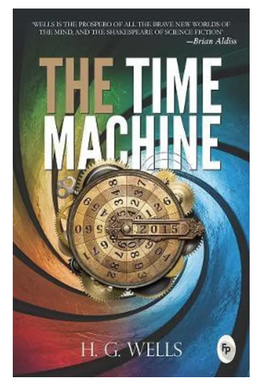 The Time Machine - Science fiction books  (English, Paperback, Wells H. G.)