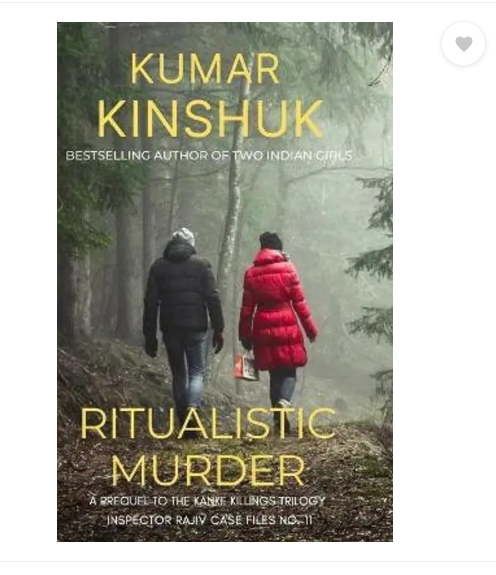 Ritualistic Murder - A Prequel (Book 0) to The Kanke Killings Trilogy. A riveting, gripping, mind-numbing, edge-of-the-seat thriller like no other. Get into thrilling action from the first page.  (English, Paperback, Kinshuk Kumar)